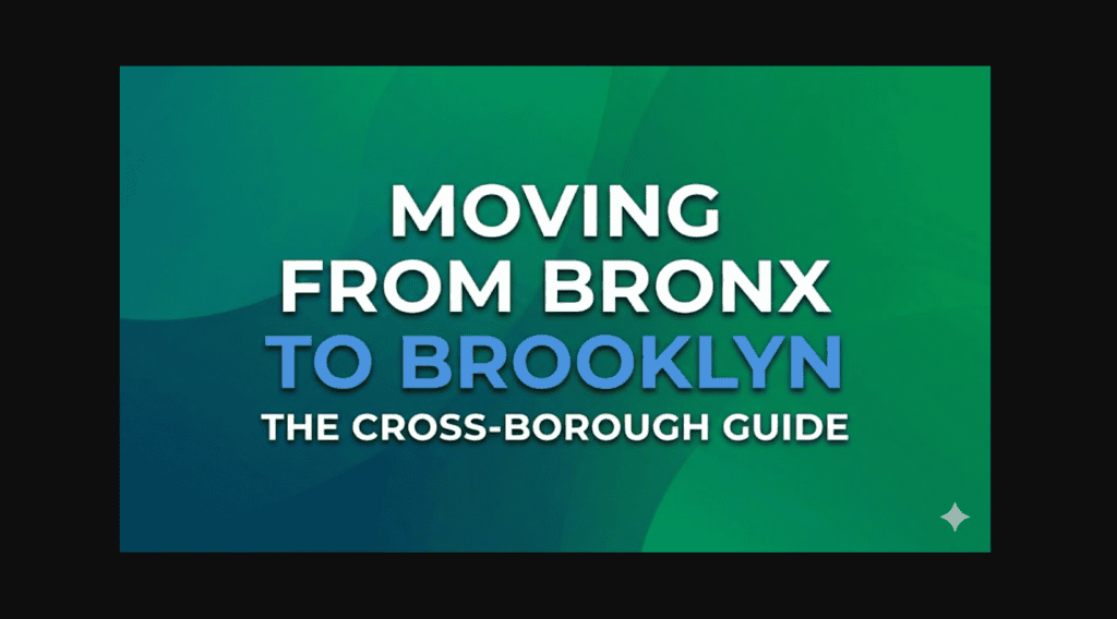 Moving from Bronx to Brooklyn